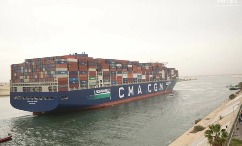 سفينة CMA CGM SEINE تعبر قناة السويس في رحلتها الأولى