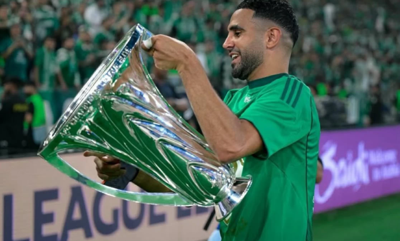 الأهلي ينهي عقد رياض محرز: تفاصيل القرار ومستقبل النجم الجزائري